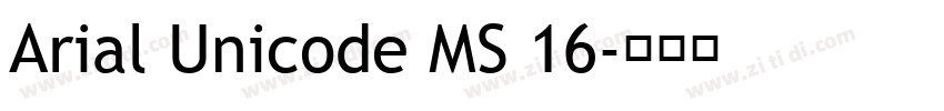 Arial Unicode MS 16字体转换